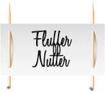 Fluffer Nutter Sign